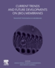Current Trends and Future Developments on (Bio-) Membranes : Transport Phenomena in Membranes - Book