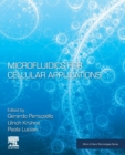 Microfluidics for Cellular Applications - Book