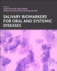 Salivary Biomarkers for Oral and Systemic Diseases - Book