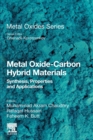 Metal Oxide-Carbon Hybrid Materials : Synthesis, Properties and Applications - Book