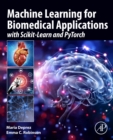 Machine Learning for Biomedical Applications : With Scikit-Learn and PyTorch - Book