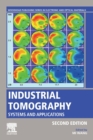 Industrial Tomography : Systems and Applications - Book