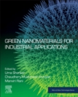 Green Nanomaterials for Industrial Applications - Book