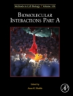 Biomolecular Interactions Part A : Volume 166 - Book