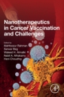 Nanotherapeutics in Cancer Vaccination and Challenges - Book