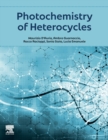 Photochemistry of Heterocycles - Book