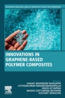 Innovations in Graphene-Based Polymer Composites - Book