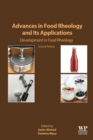 Advances in Food Rheology and Its Applications : Development in Food Rheology - Book