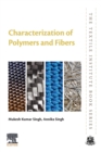 Characterization of Polymers and Fibers - Book