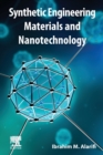 Synthetic Engineering Materials and Nanotechnology - Book