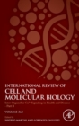 Inter-Organellar Ca2+ Signaling in Health and Disease - Part B : Volume 363 - Book