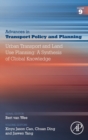 Urban Transport and Land Use Planning: A Synthesis of Global Knowledge : Volume 9 - Book