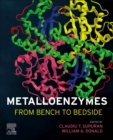 Metalloenzymes : From Bench to Bedside - eBook
