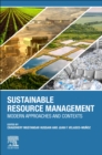 Sustainable Resource Management : Modern Approaches and Contexts - Book