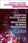 Cognitive Systems and Signal Processing in Image Processing - Book