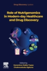 Role of Nutrigenomics in Modern-day Healthcare and Drug Discovery - Book