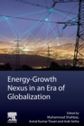 Energy-Growth Nexus in an Era of Globalization - Book