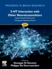5-HT Interaction with Other Neurotransmitters: Experimental Evidence and Therapeutic Relevance Part A : Volume 259 - Book