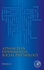 Advances in Experimental Social Psychology : Volume 64 - Book