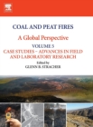 Coal and Peat Fires: A Global Perspective : Volume 5: Case Studies - Advances in Field and Laboratory Research - Book