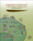 Amphioxus Immunity : Tracing the Origins of Human Immunity - Book