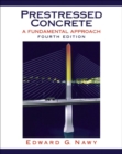 Prestressed Concrete : A Fundamental Approach - Book