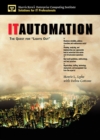 IT Automation : The Quest for Lights Out - Book