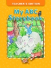 My ABC Storybook Teacher's Edition - Book