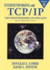 Internetworking with TCP/IP, Vol. III : Client-Server Programming and Applications, Linux/Posix Sockets Version - Book