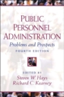Public Personnel Administration : Problems and Prospects - Book