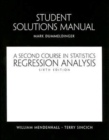 Student Solutions Manual for Second Course in Statistics : Regression Analysis - Book