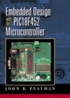 Embedded Design with the PIC18F452 - Book