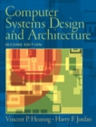 Computer Systems Design and Architecture : United States Edition - Book