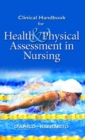 Clinical Handbook, Health & Physical Assessment in Nursing - Book