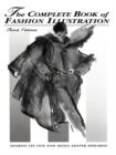 The Complete Book of Fashion Illustration - Book