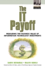 The IT Payoff : Measuring the Business Value of Information Technology Investments - Book