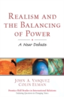 Realism and the Balancing of Power : A New Debate - Book
