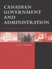 Canadian Government and Administration : A Policing Perspective - Book