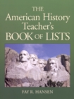 American History Teacher's Book of Lists - Book