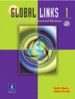 Global Links 1 : English for International Business, with Audio CD - Book