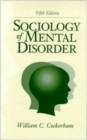 Sociology of Mental Disorder - Book