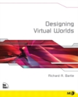 Designing Virtual Worlds - Book