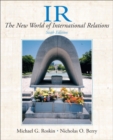 International Relations : The New World of International Relations - Book