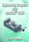 Engineering Graphics with AutoCAD 2005 - Book