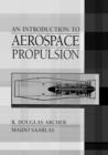 An Introduction to Aerospace Propulsion - Book
