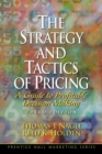 The Strategy and Tactics of Pricing : A Guide to Profitable Decision Making - Book