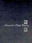 Chaucer's Major Poetry - Book
