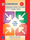 Longman Preparation Course for the TOEFL Test : The Paper Test, with Answer Key - Book
