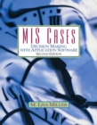 MIS Cases : Decision Making with Application Software - Book