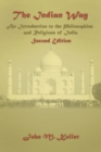 The Indian Way : An Introduction to the Philosophies & Religions of India - Book